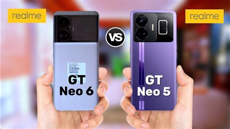 Realme GT Neo 6 Vs Realme GT Neo 5 Specification Comparison