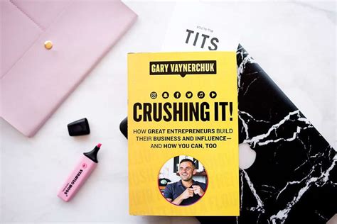 CRUSHING IT!: HOW GREAT ENTREPRENEURS BUILD THEIR BUSINESS AND ...