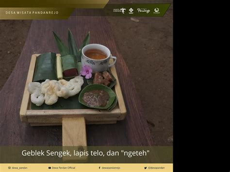 produk wisata geblek sengek lapis telo  ngeteh