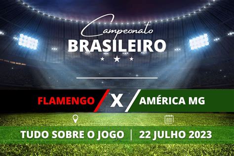 Flamengo X Am Rica Mg