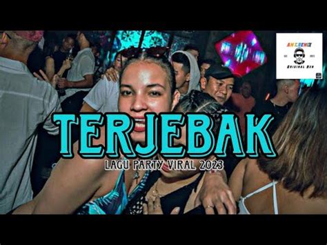 Lagu Acara Terbaru TERJEBAK AMT MIX 2023 YouTube