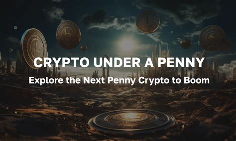 Crypto Under A Penny That Will Explode 2024 India Opal Tracee