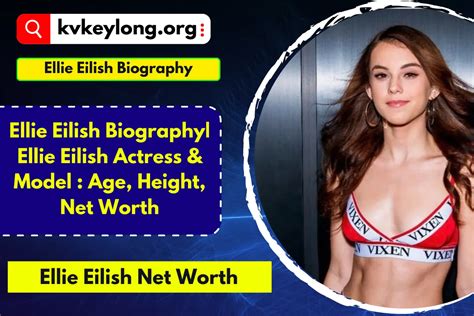 Ellie Eilish Biography Ellie Eilish Actress And Model Age Height Net Worth