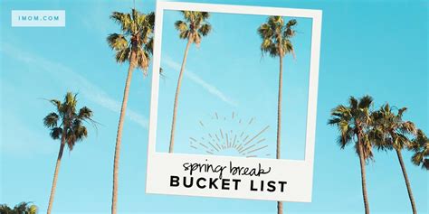 30 Spring Break Ideas for Family Fun - iMOM