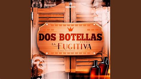 Dos Botellas Youtube Music