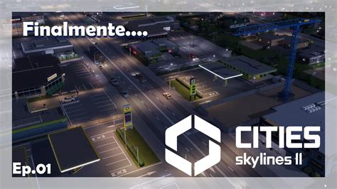 EP1 Iniciando No Cities Skylines II Cities Skylines II Gameplay