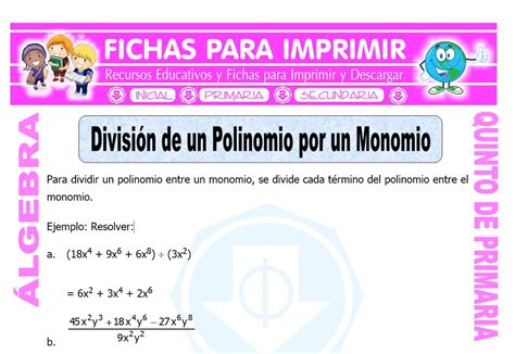 Division de un Polinomio por un Monomio para Quinto de Primaria