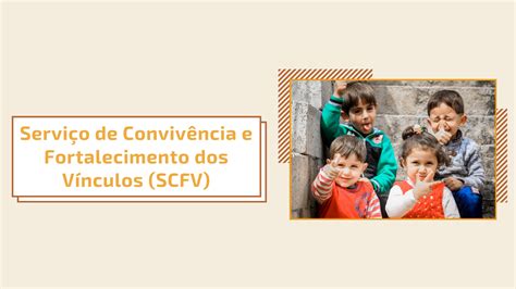 Serviço Convivência E Fortalecimento De Vínculos Scfv Quallity Psi