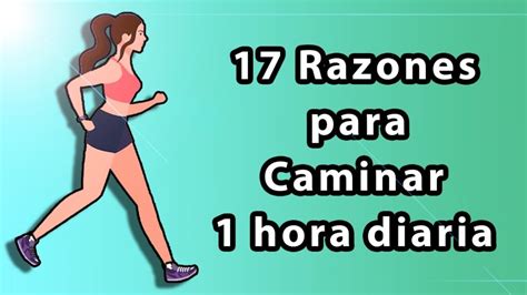 ¿cuáles Son Los Beneficios De Caminar 1 Hora Diaria Brand Cars