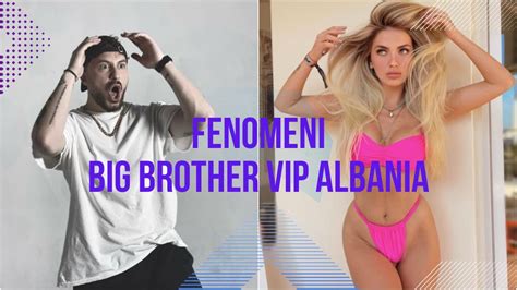 Fenomeni Big Brother Vip Albania Besi Andi Podcast Youtube