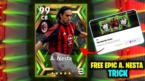 How To Get Epic A NESTA In Epic Worldwide Clubs Pack EFootball 2023