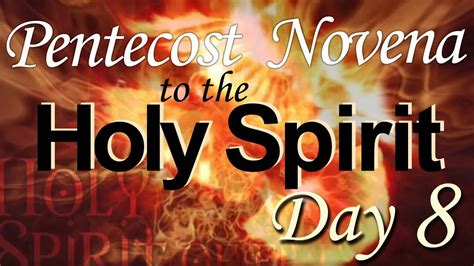 Day 8 Pentecost Novena To The Holy Spirit T Of Wisdom Meditation