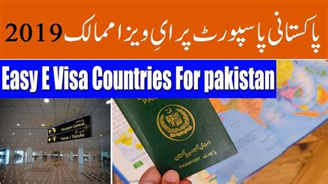 Easy E Visa Countries For Pakistani Passport Holders In Youtube