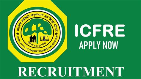 Icfre Recruitment Notification Out Check Posts Eligibility