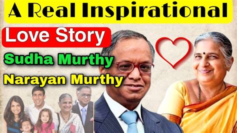 Sudha Murthy Inspirational Love Story Of Sudha Murthy And Narayana Murthy Unknown Facts