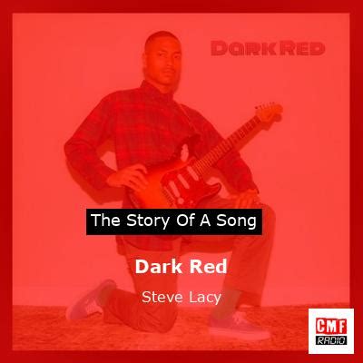 The story of a song: Dark Red - Steve Lacy