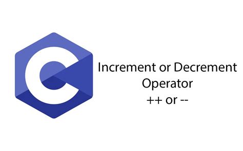 Example Of Increment Or Decrement Operator In C Language Born To