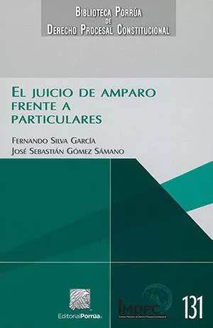 Libro Juicio De Amparo Frente A Particulares El Original Envío gratis