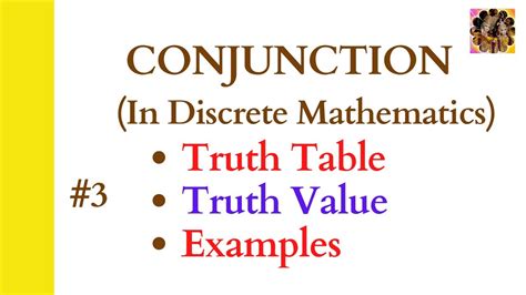 3 Conjunction In Propositional Logic Discrete Mathematics