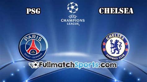 FULL MATCH Champions League PSG Vs Chelsea 2016