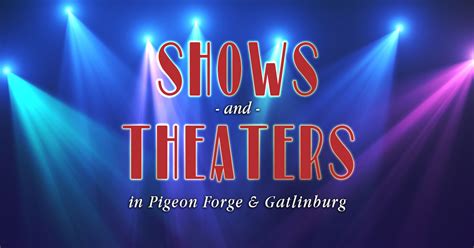 Pigeon Forge Shows + Dinner Theaters | Dinner Show Schedules