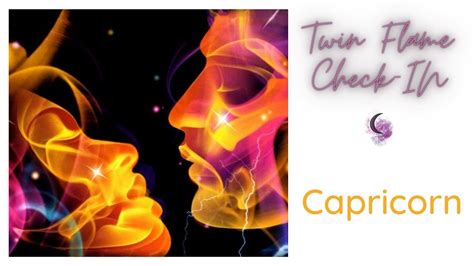 Capricorn Twin Flame Check In YouTube