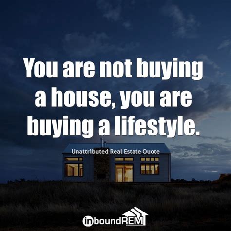 10 More Brilliant Real Estate Quotes To Read Apply And Share Pipeline