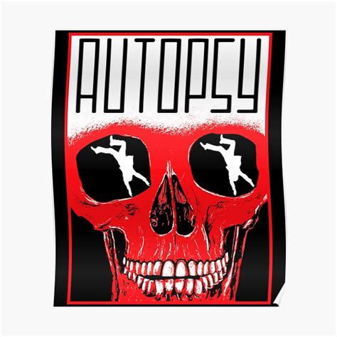 "Autopsy" Poster for Sale by Nizamo | Redbubble