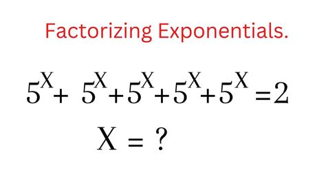 A Nice Exponential Math Problem How To Solve This Kind Of