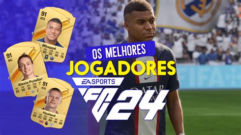 EA FC 24 Melhores Jogadores Do Ultimate Team No FIFA 24 Clube Do