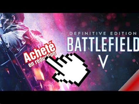 J Ach Te L Dition D Finitive De Battlefield V Pr Sentation Youtube