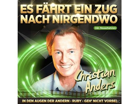 Christian Anders Es Fährt Ein Zug Nach Nirgendw CD Christian