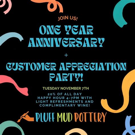 Customer Appreciation And One Year Anniversary Party — Pluff Mud Pottery