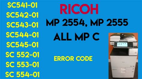 RICOH How To Reset Fix Error Code SC541 00 Sc542 Sc543 Sc544