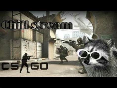 CS GO Stream večerní chill pokec neptejte se na náladu prosím