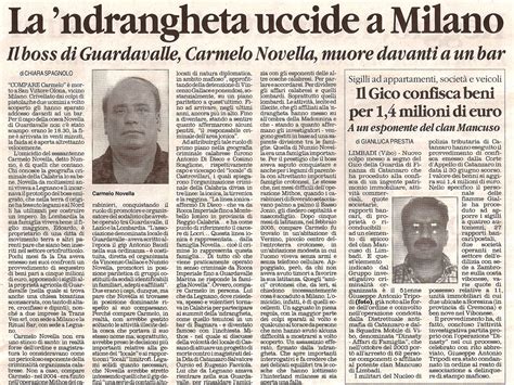 Liberainformazione La Ndrangheta Uccide A Milano Liberainformazione