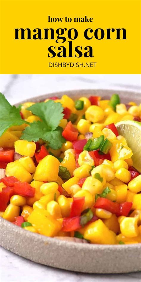 Easy Corn Mango Salsa Gluten Free Vegan Dish By Dish