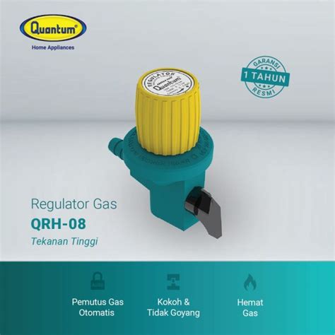 Regulator Gas Quantum QRH 08 Tekanan Tinggi High Pressure Dilengkapi