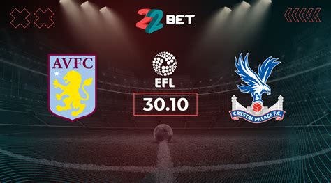 Aston Villa Vs Crystal Palace Match Preview Odds Betting Tips 30 10