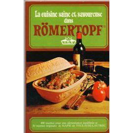 La Cuisine Saine Et Savoureuse Dans Romertopf De TOULOUSE LAUTREC