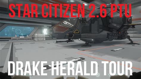 Star Citizen 26 Ptu Drake Herald Tour Youtube