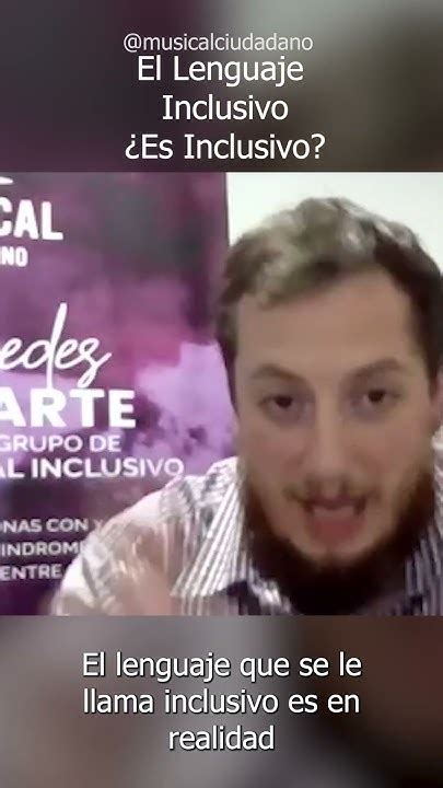 El Lenguaje Inclusivo ¿es Inclusivo Youtube