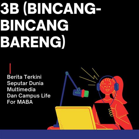 B Bincang Bincang Bareng Podcast On Spotify