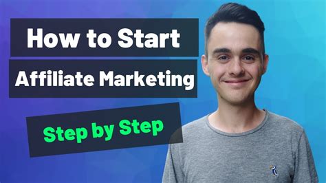 How To Start Affiliate Marketing As A Beginner Step By Step Youtube