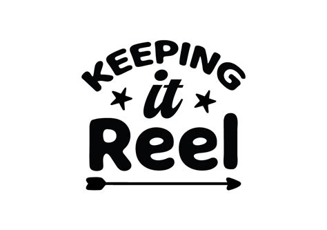 Keeping It Reel SVG Graphic By Mimi Graphic Creative Fabrica