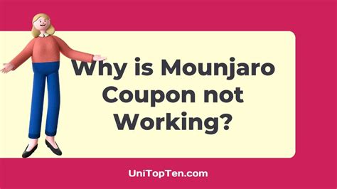 Why is Mounjaro Coupon not Working - UniTopTen