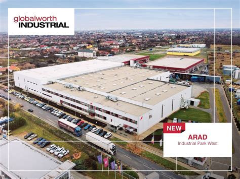 Globalworth Isi Extinde Activitatea Industriala In Arad Si Oradea