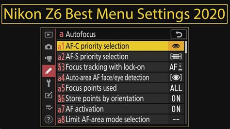 Nikon Z6 Best Menu Settings 2020 Youtube