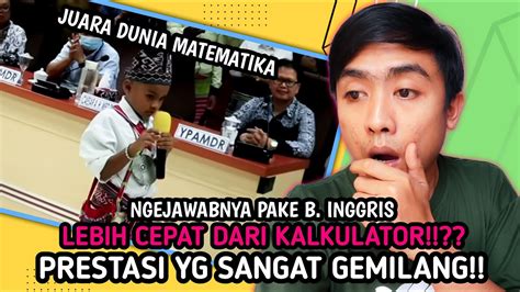 JENIUS BGT VIRAL AKSI NONO JUARA DUNIA 1 MATEMATIKA YANG LUAR BIASA