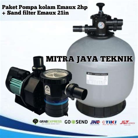 Jual Paket Pompa Kolam Renang Emaux Hp Sand Filter Emaux In Di